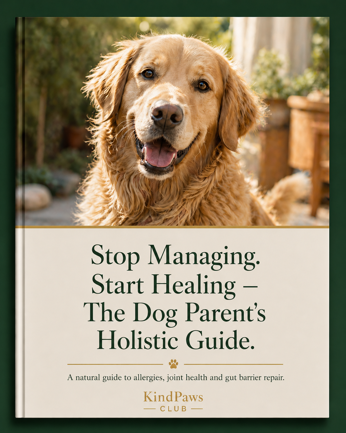 The Dog Parent's Holistic Guide.